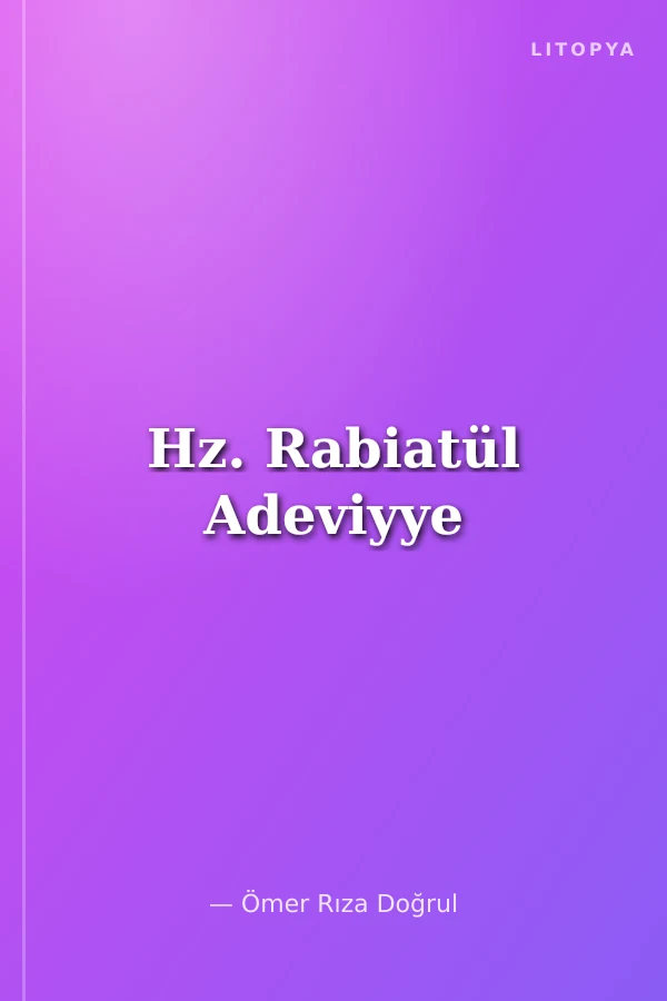 Hz. Rabiatül Adeviyye