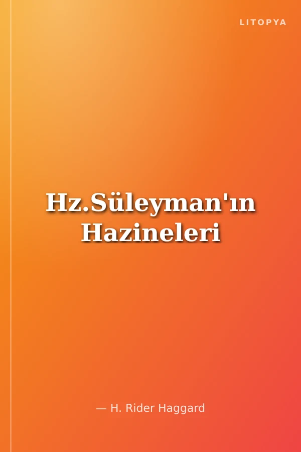 Hz.Süleyman'ın Hazineleri