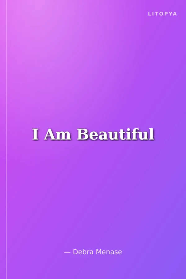 I Am Beautiful