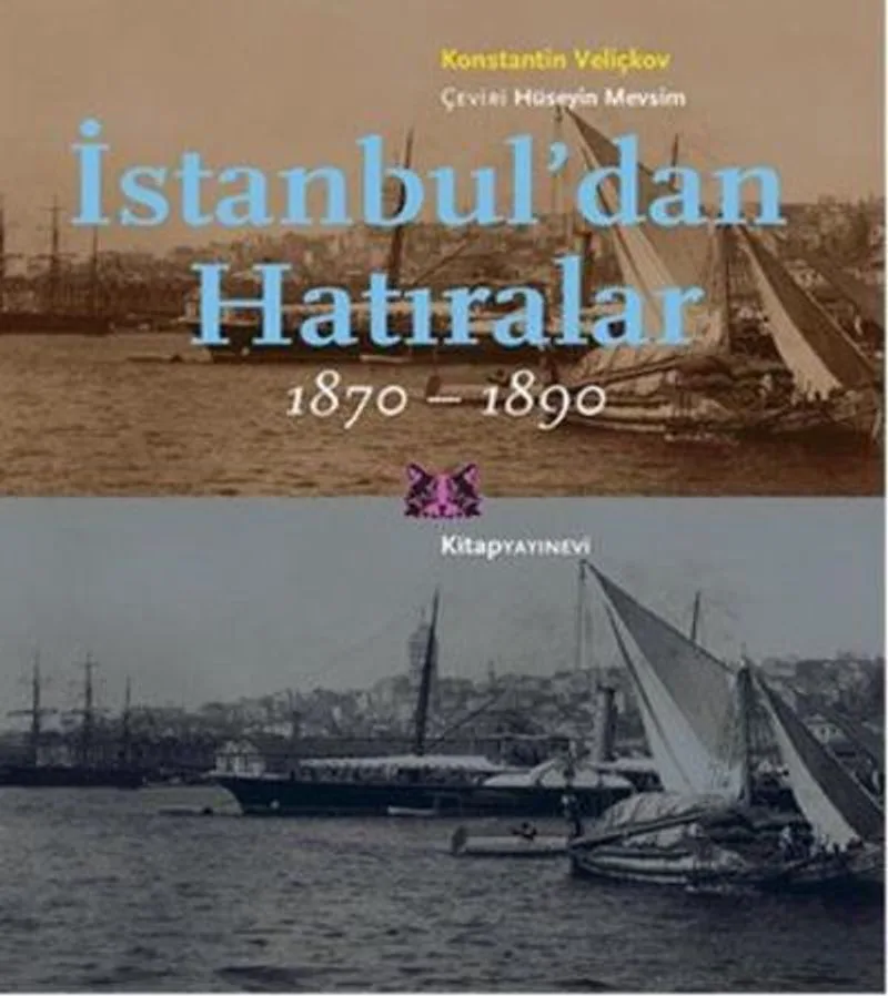 İstanbul'dan hatıralar 1870-1890