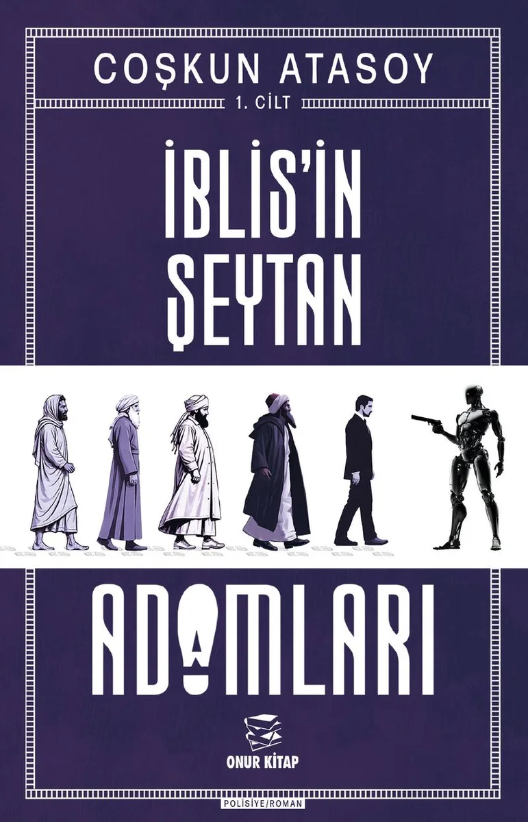 İblis'in Şeytan Adamları (1. Cilt)