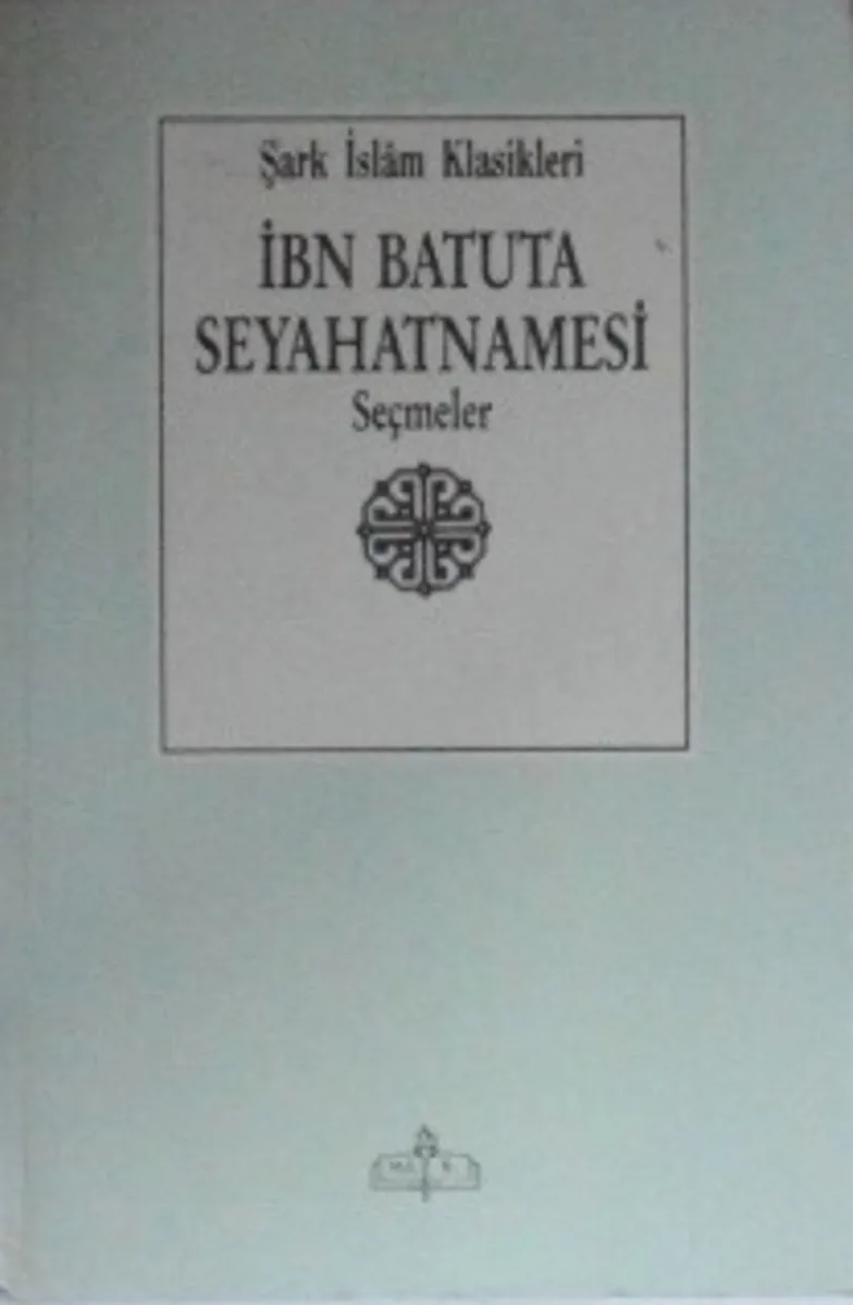 İbn Batuta Seyahatnamesi / Seçmeler 11-Z-177