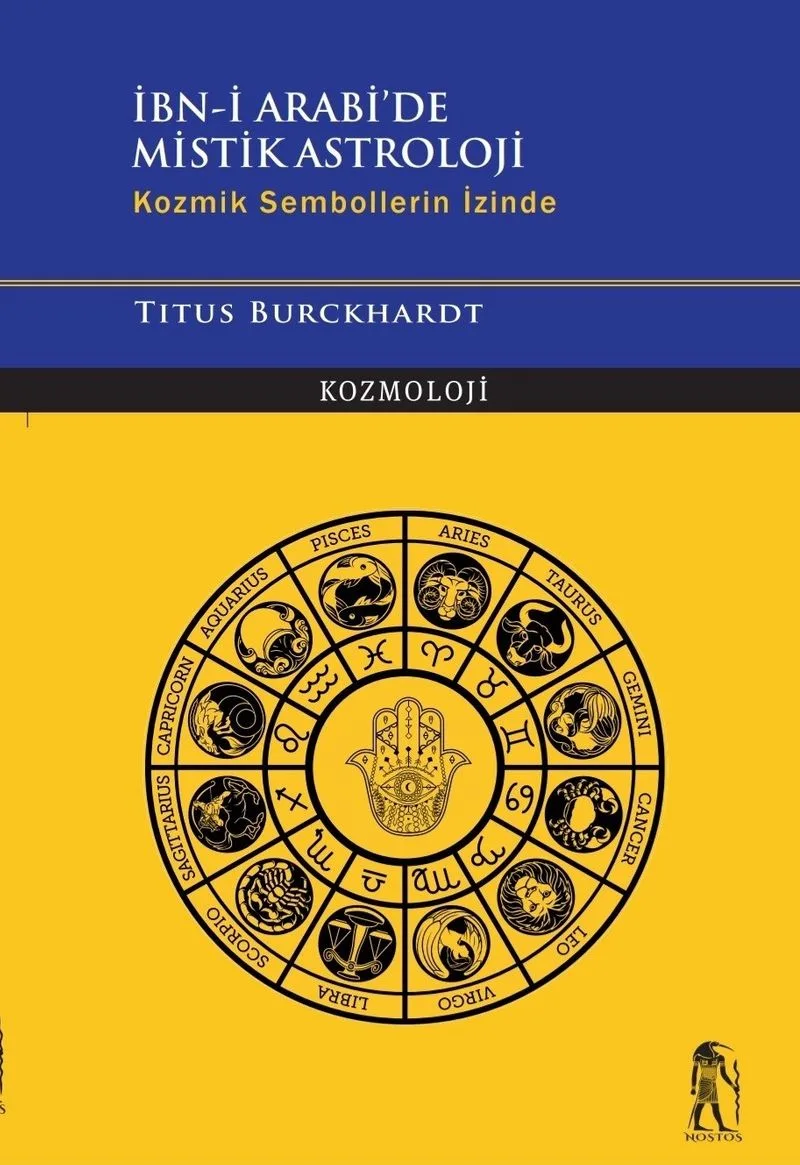 İbn-i Arabi'de Mistik Astroloji Kozmik Sembollerin İzinde