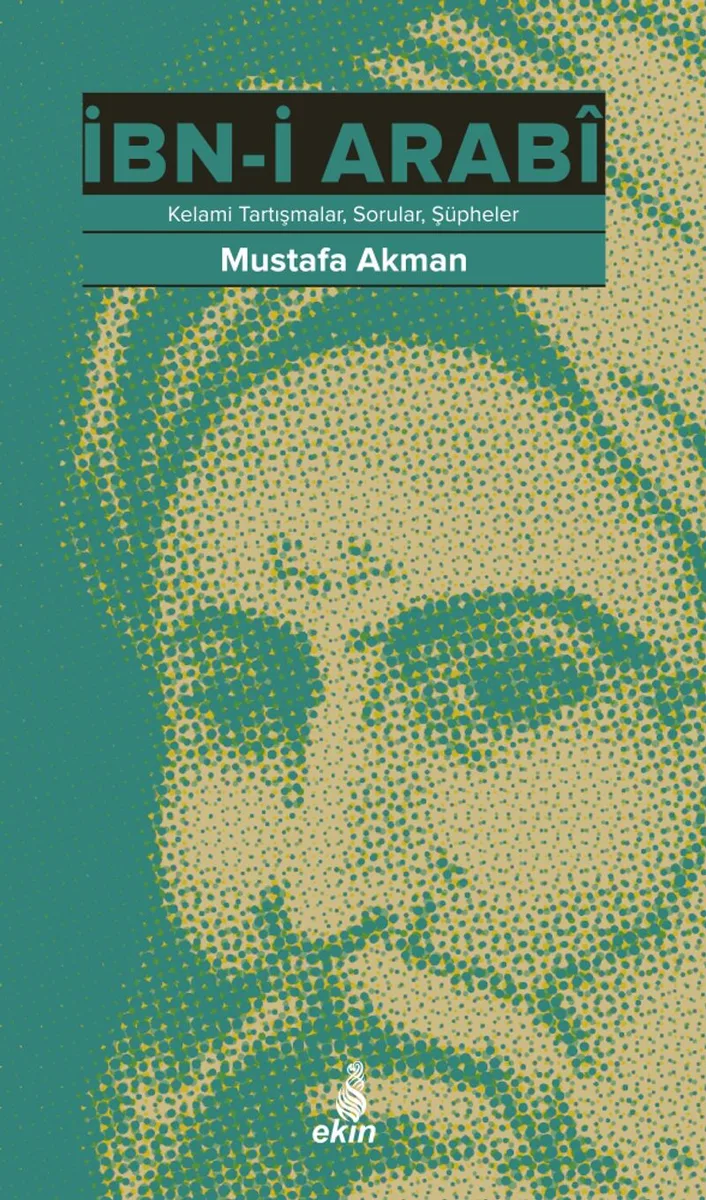 İbn-İ Arabi Kelami Tartışmalar Sorular Şüpheler