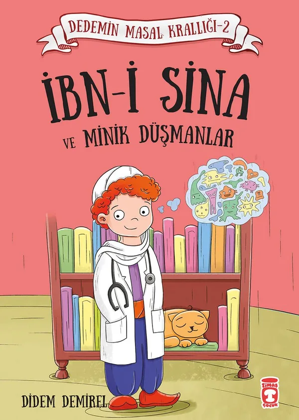 İbn-i Sina ve Minik Düşmanlar / Dedemin Masal Krallığı 2