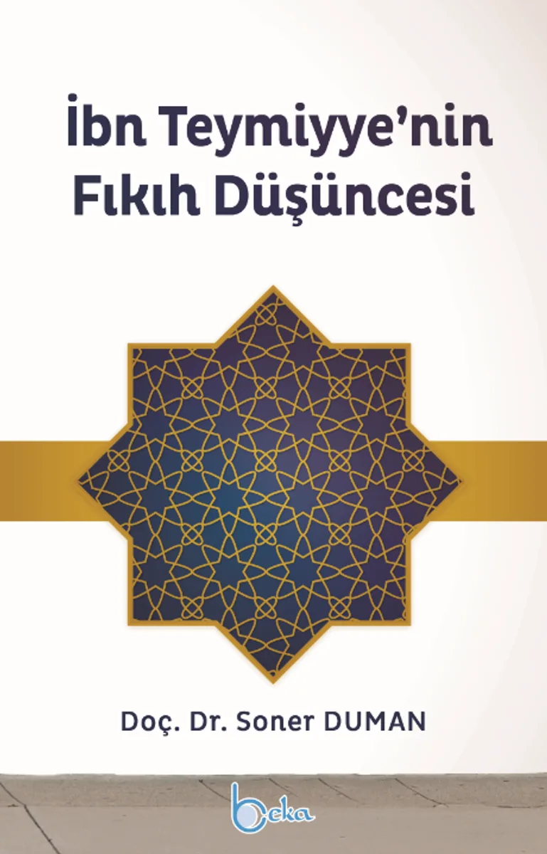 İbn Teymiyye'nin Fıkıh Düşüncesi