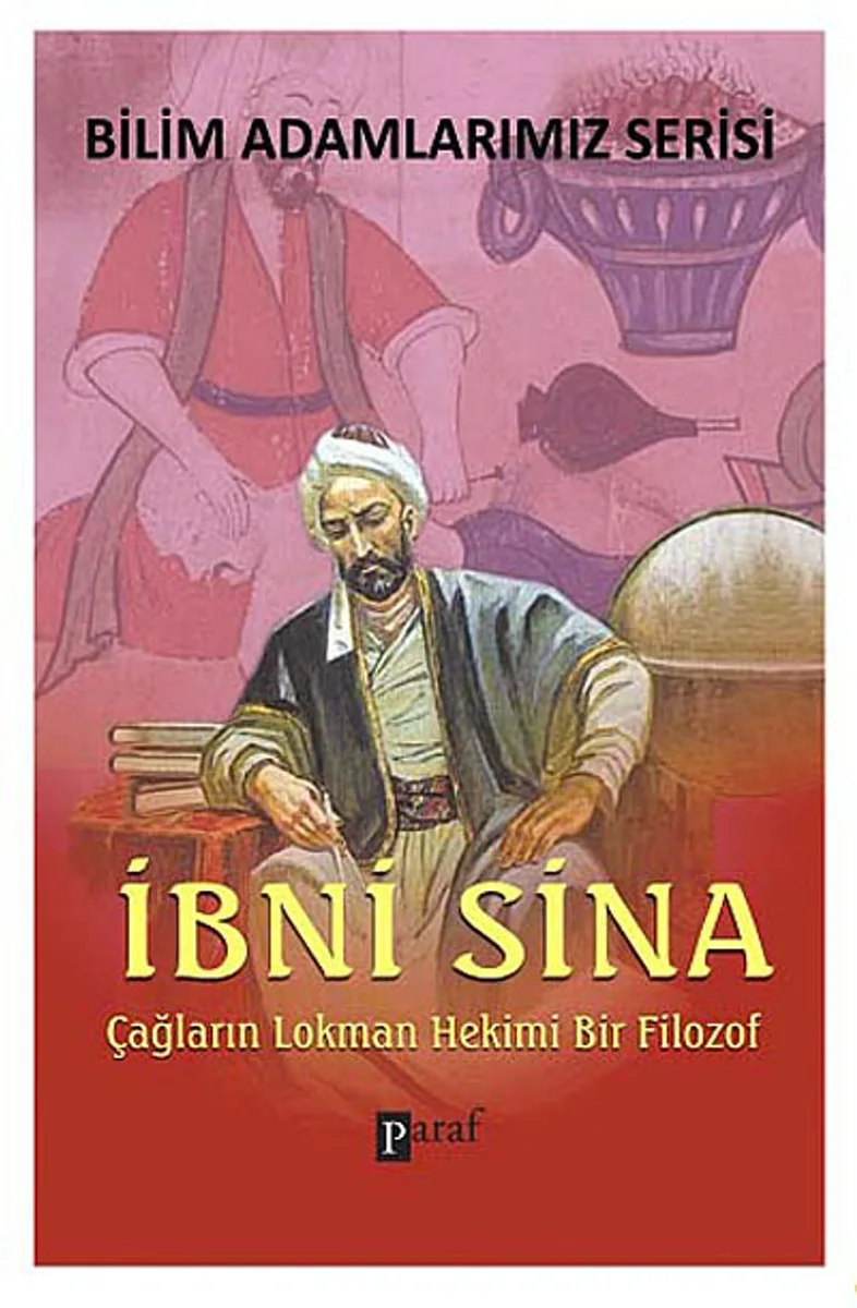 İbni Sina Çağların Lokman Hekimi Bir Filozof