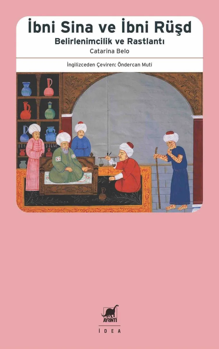 İbni Sina ve İbni Rüşd Belirlenimcilik ve Rastlantı