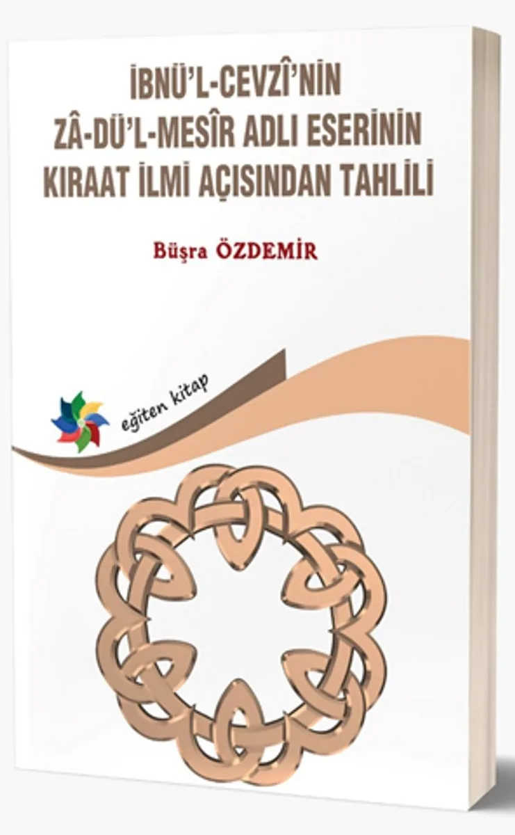 İbnü'l-Cevz&icirc;'nin Zadü'l-Mes&icirc;r Adlı Eserinin Kıraat İlmi Açısından Tahlili