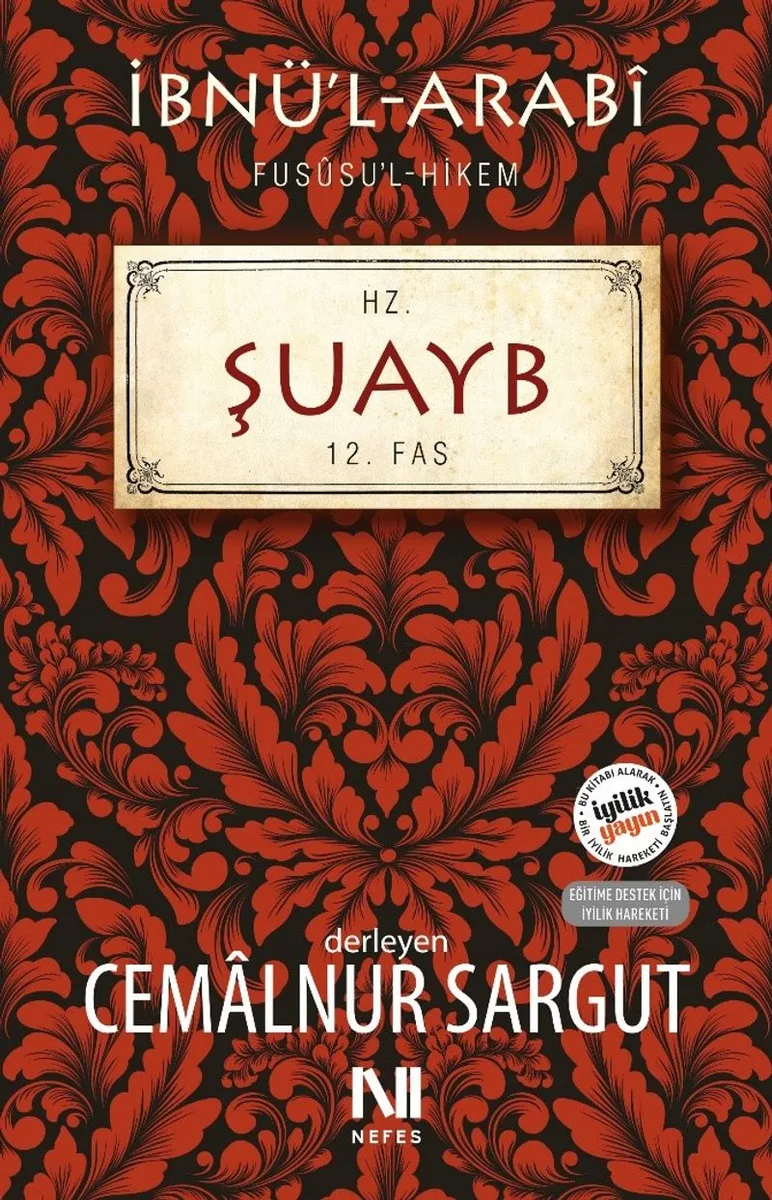 İbnül Arabi Fususul Hikem 12. Fas - Hz. Şuayb