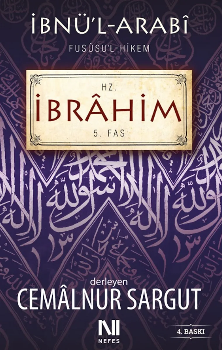İbnül Arabi Fususul Hikem 5. Fas - Hz. İbrahim