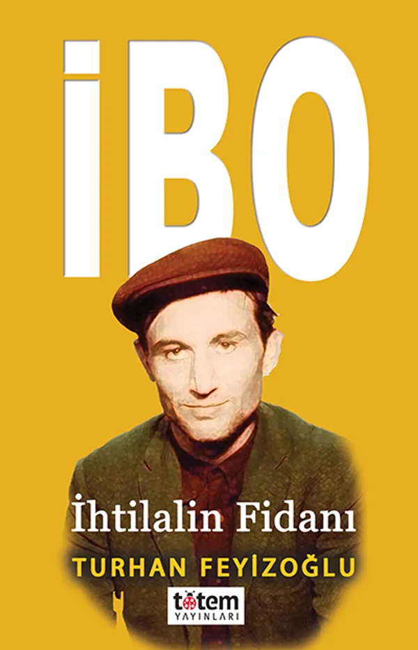 İbo İhtilalin Fidanı