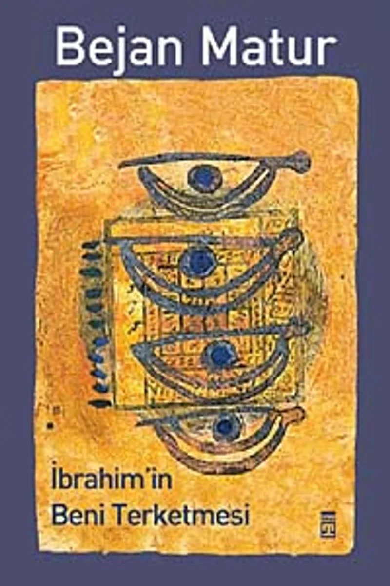İbrahim'in Beni Terketmesi