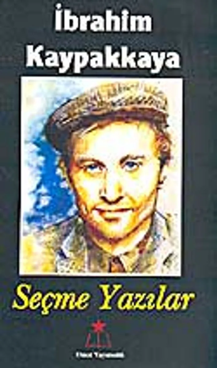 İbrahim Kaypakkaya / Seçme Yazılar