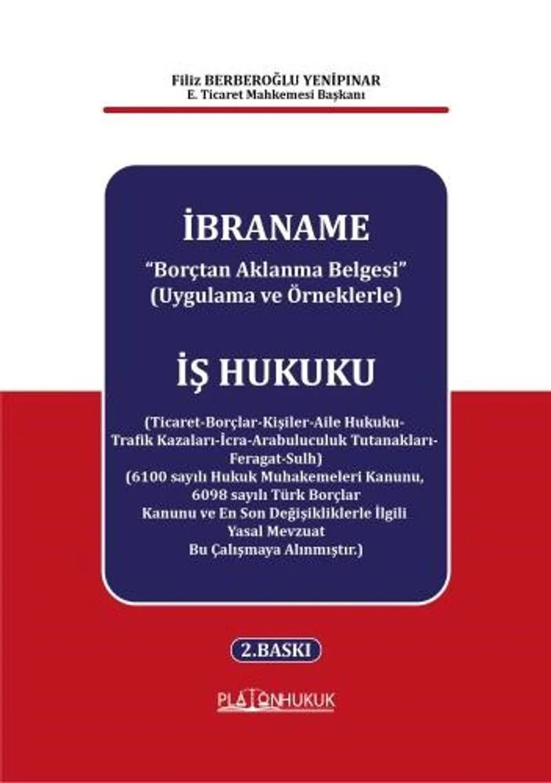 İbraname “Borçtan Aklanma Belgesi” (Uygulama ve Örneklerle)