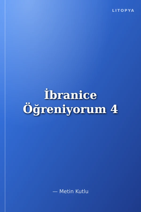 İbranice Öğreniyorum 4