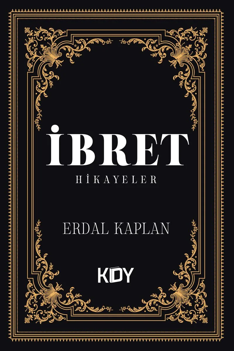 İbret Hikayeler