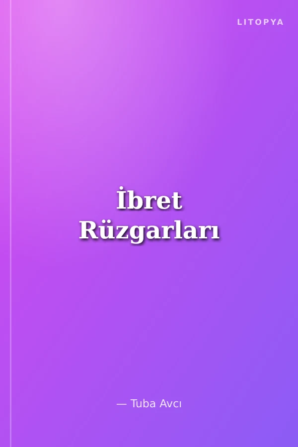 İbret Rüzgarları