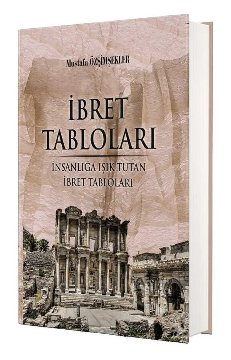 İbret Tabloları (Ciltli) İnsanlığa Işık Tutan İbret Tabloları