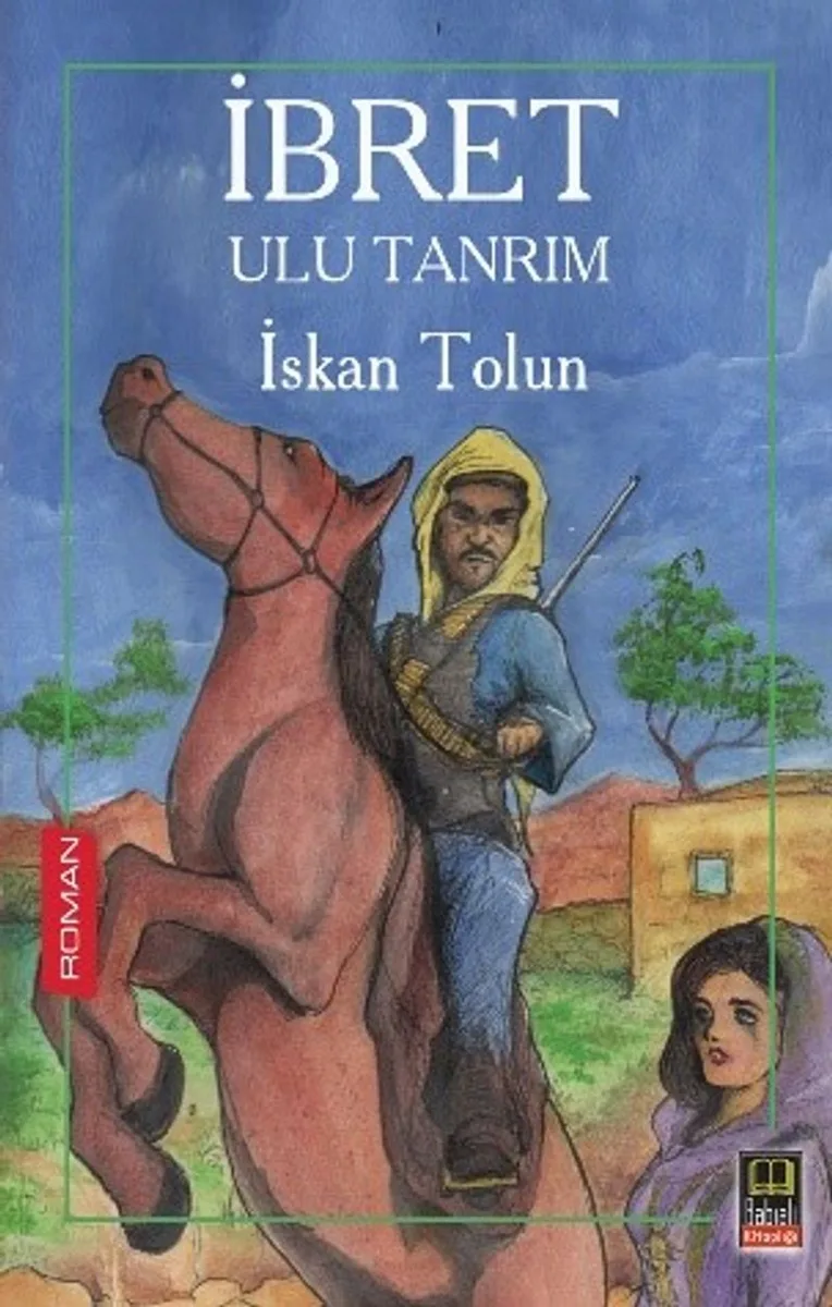 İbret Ulu Tanrım