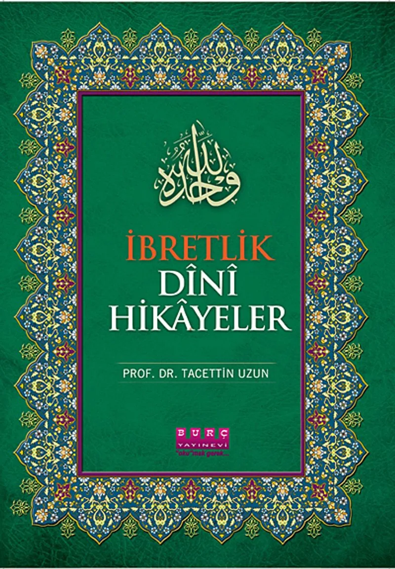 İbretlik Dini Hikayeler