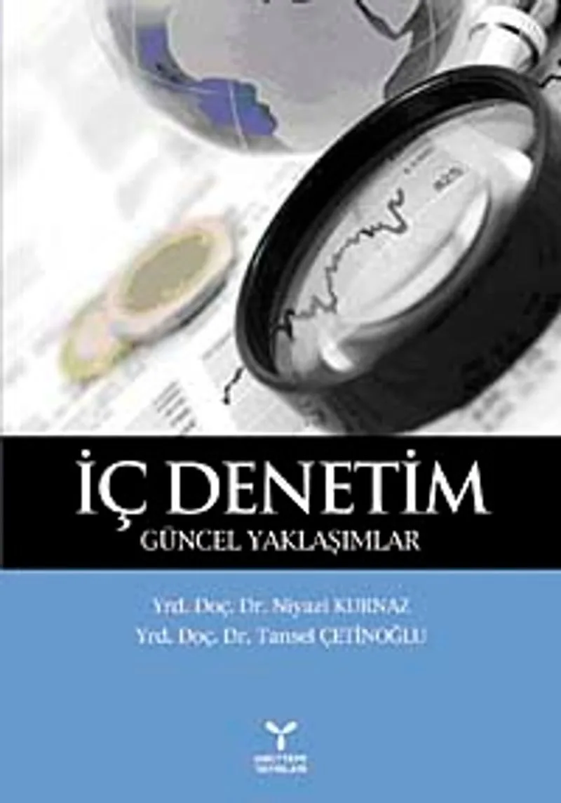 İç Denetim Güncel Yaklaşımlar