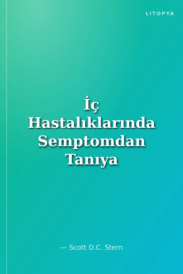İç Hastalıklarında Semptomdan Tanıya