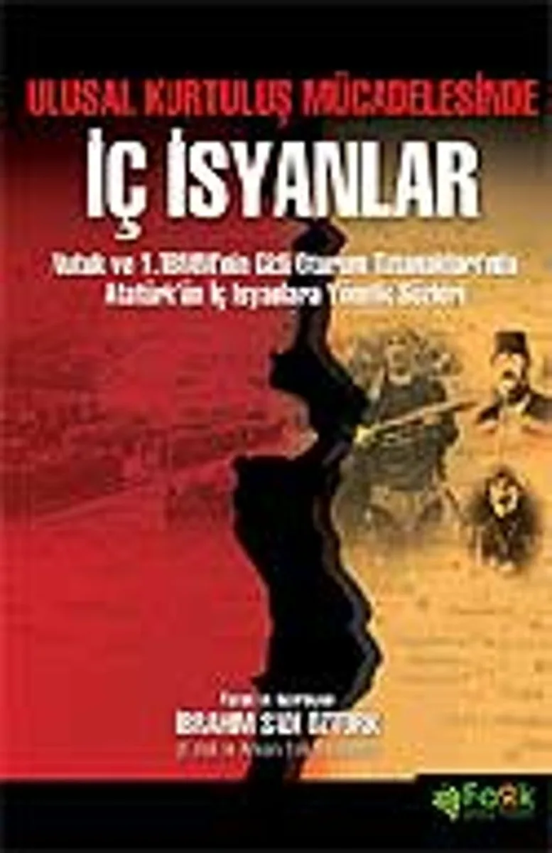 İç İsyanlar / Ulusal Kurtuluş Mücadelesinde