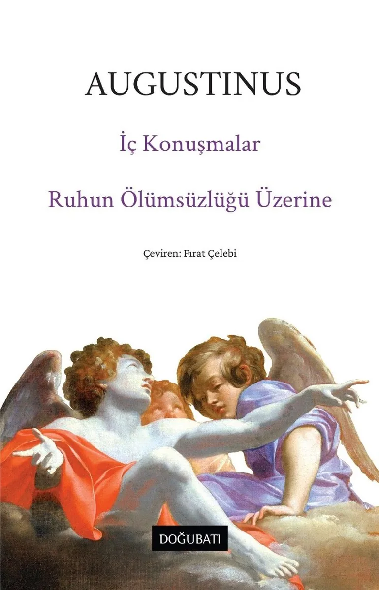 İç Konuşmalar Ruhun Ölümsüzlüğü Üzerine