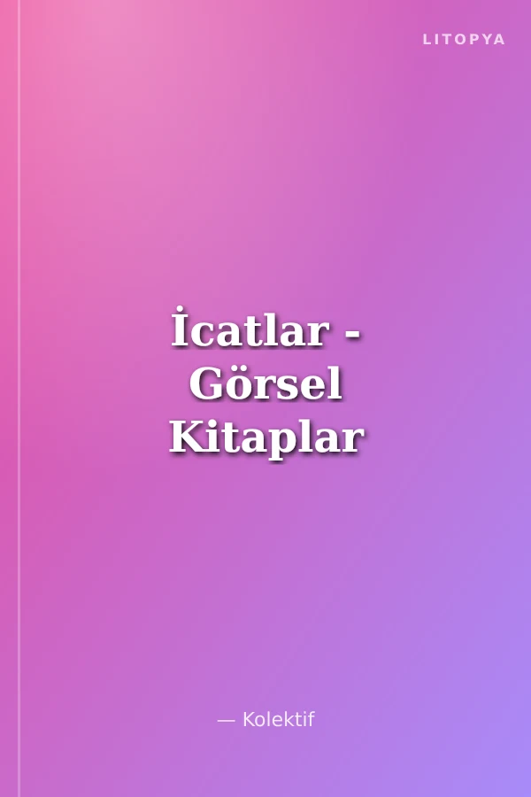 İcatlar - Görsel Kitaplar