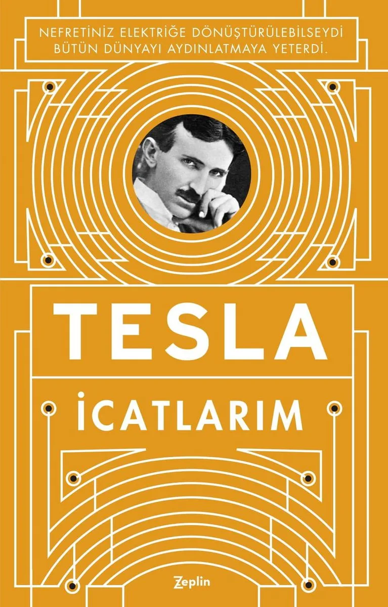 İcatlarım Kendi Kaleminden Tesla