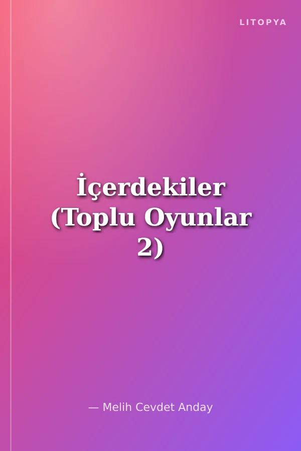 İçerdekiler (Toplu Oyunlar 2)