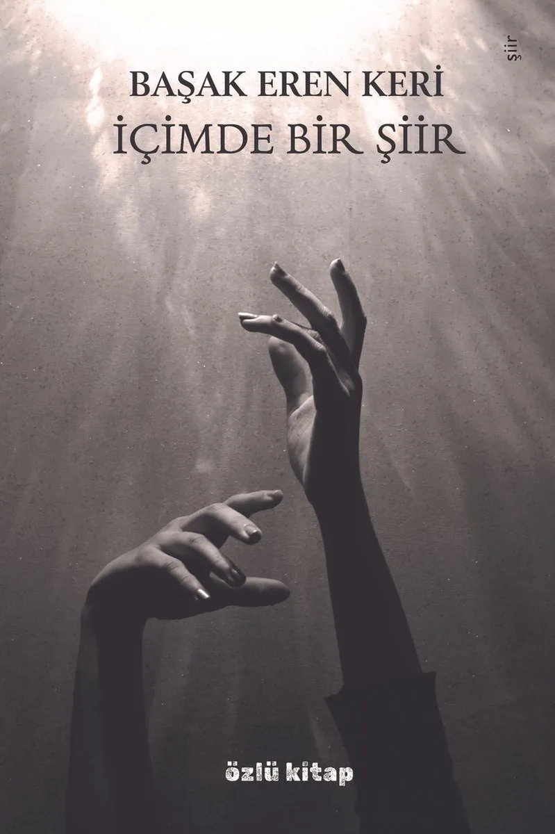İçimde Bir Şiir