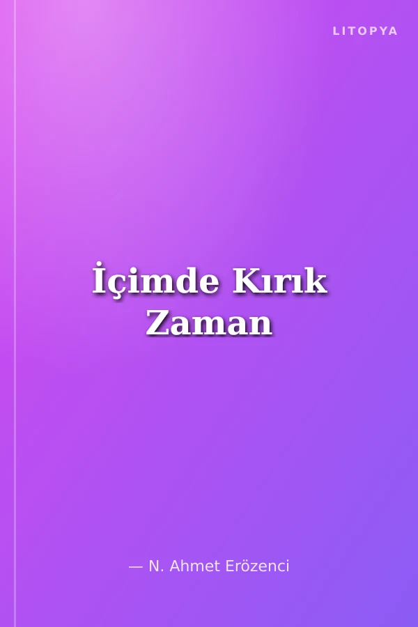 İçimde Kırık Zaman