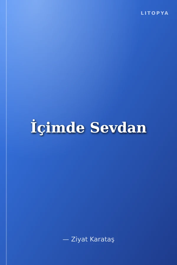 İçimde Sevdan