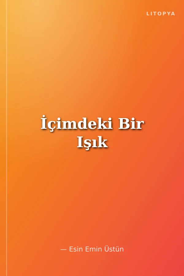 İçimdeki Bir Işık