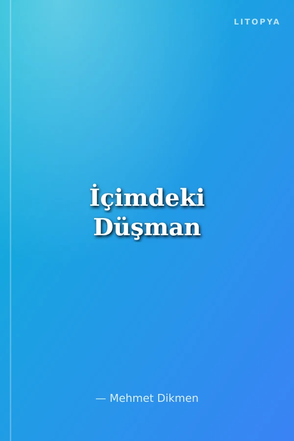 İçimdeki Düşman
