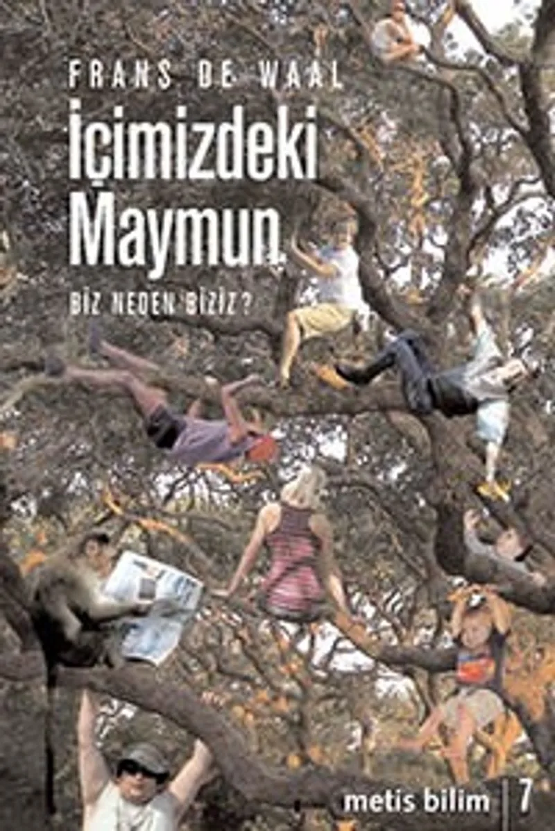 İçimizdeki Maymun Biz Neden Biziz?