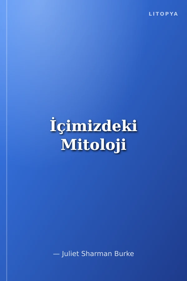 İçimizdeki Mitoloji