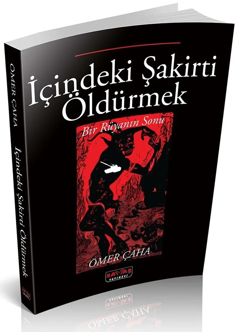 İçindeki Şakirti Öldürmek Bir Rüyanın Sonu