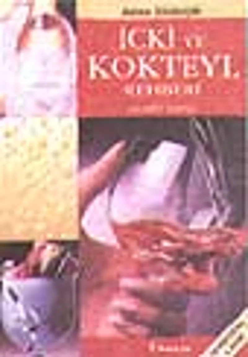 İçki ve Kokteyl Rehberi / Bütün Yönleriyle