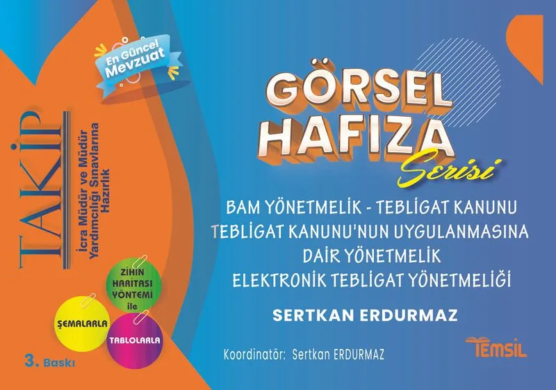 İcra Müdür Ve Müdürlüğü Sınavlarına Hazırlık Görsel Hafıza Serisi Bam Yönetmelik- Tebligat Kanunu Tebligat Kanunu'nun Uygulanmasına Dair Yönetmelik- Elektronik Tebligat Yönetmeliği