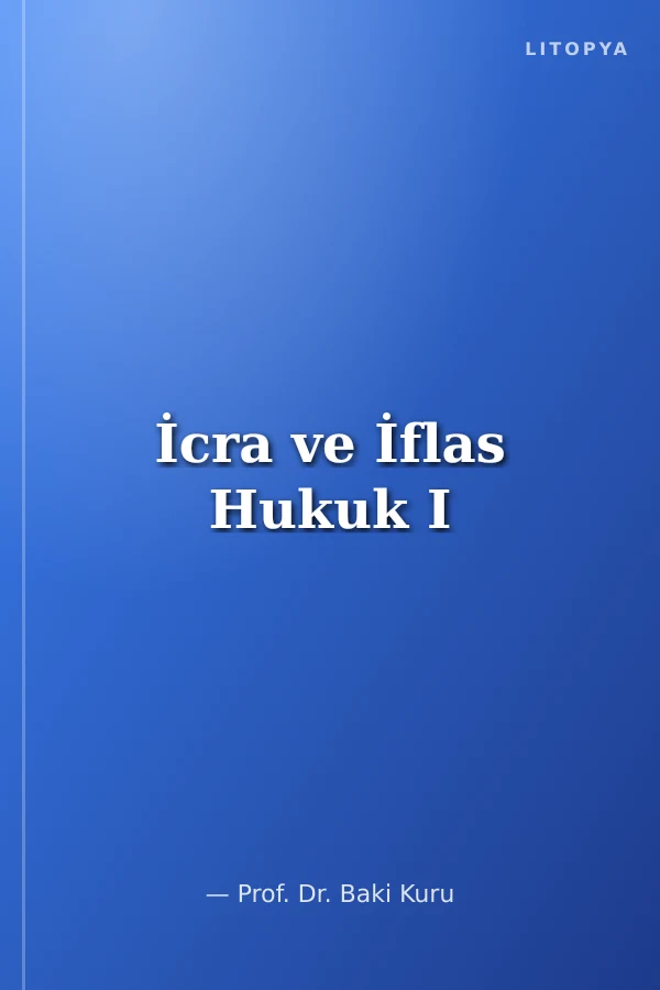 İcra ve İflas Hukuk I