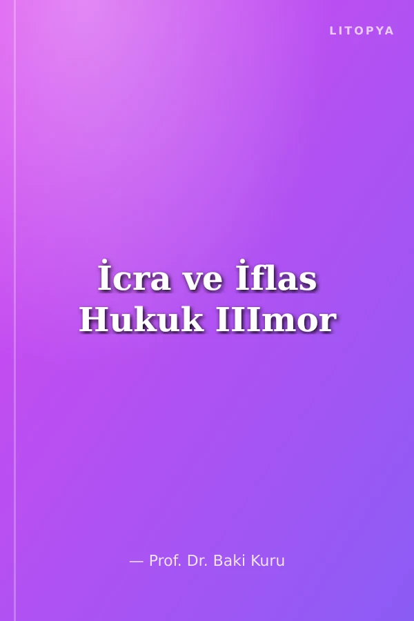 İcra ve İflas Hukuk IIImor