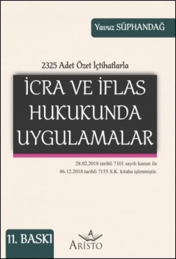 İcra ve İflas Hukukunda Uygulamalar