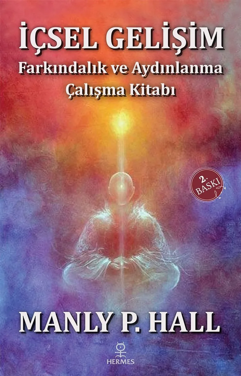 İçsel Gelişim Farkındalık ve Aydınlanma Çalışma Kitabı