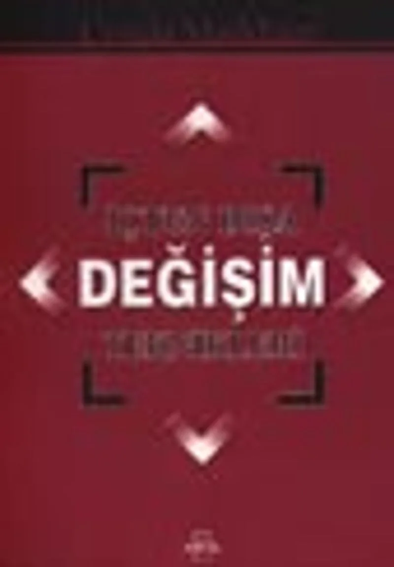 İçten Dışa Değişim Teknikleri