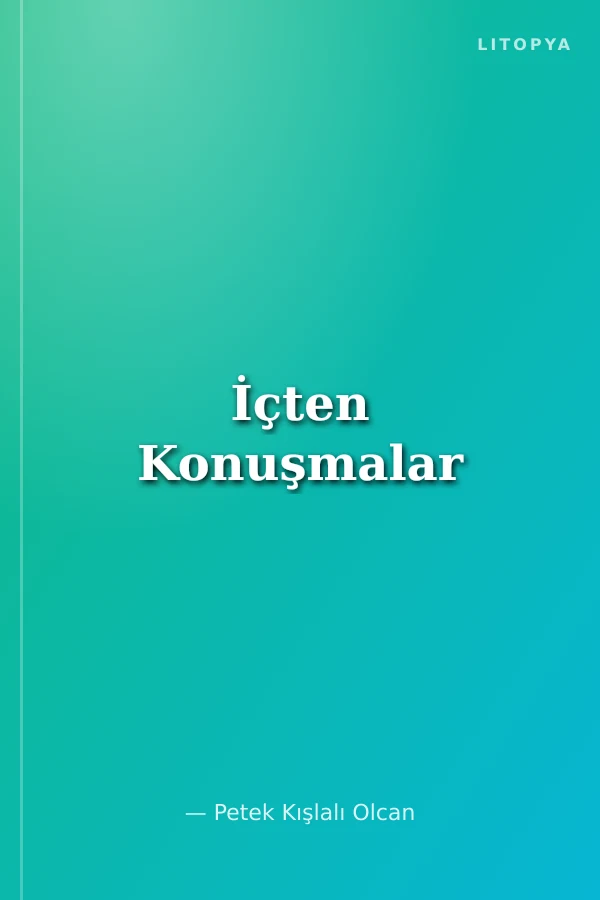 İçten Konuşmalar