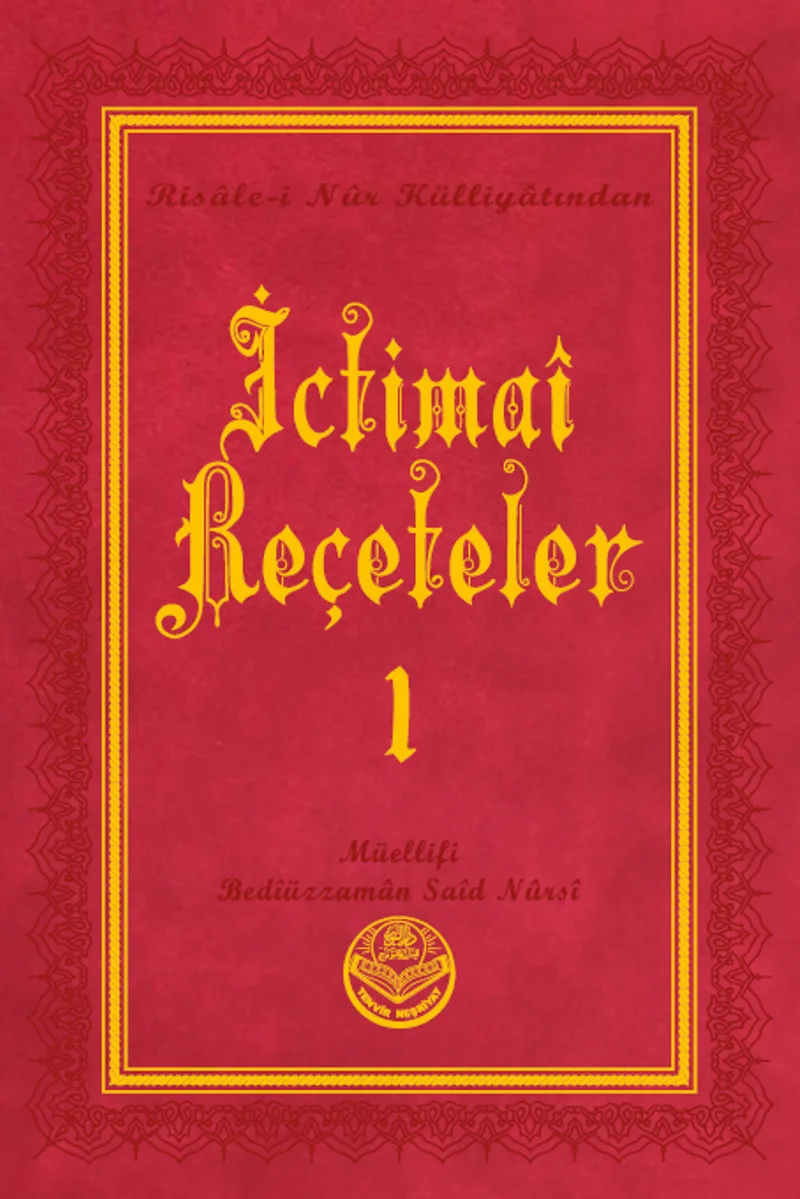 İctimai Reçeteler I - Risalei Nur Külliyatından (Büyük Boy, Termo Cilt)
