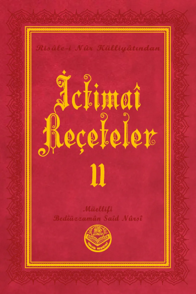 İctimai Reçeteler II - Risalei Nur Külliyatından (Büyük Boy, Termo Cilt)